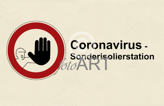 Kein Zutritt! Coronavirus.